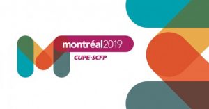 CUPE National Convention 2019 @ Montréal, Québec