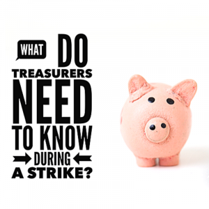 Virtual workshop - The treasurer's role during a strike