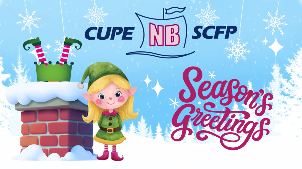 Seasons Greetings from CUPE NB